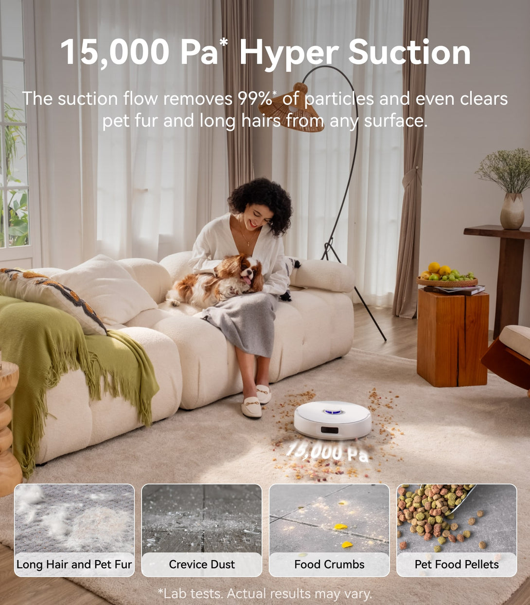 Woman playing with a dog in a living room with a robot vacuum cleaner, emphasizing its hyper suction capabilities.